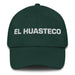 El Huasteco The Huastec Mexican Spanish Pride Gift Regalo Dad Hat - Mexicada