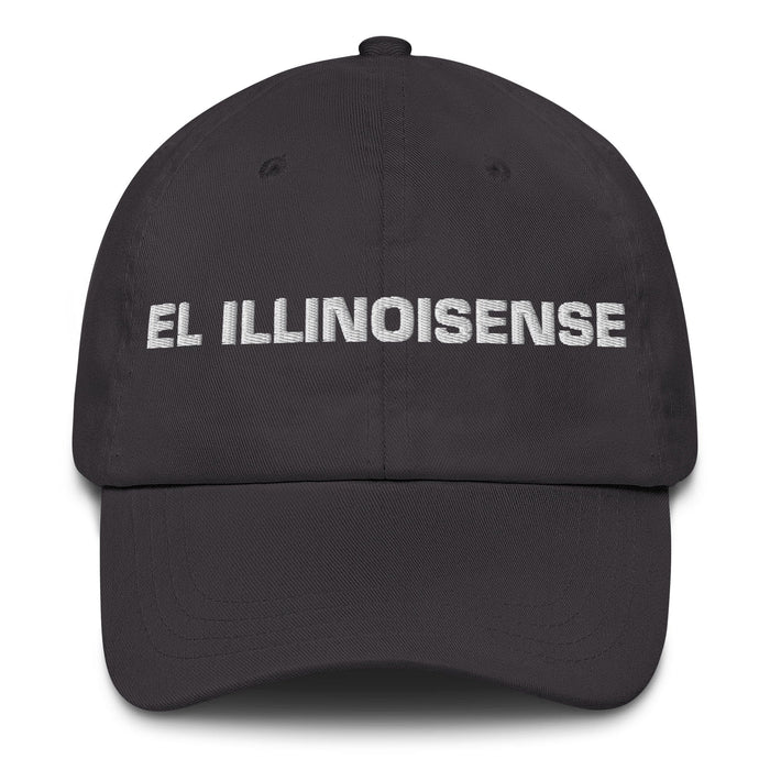 El Illinoisense The Illinoisan Mexican Spanish Pride Gift Regalo Dad Hat Mexicada Dark Grey