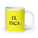 El Inca The Inca Funny Home Office Work Coffee Mug Mexican Spanish Pride Gift White Glossy Cup Yellow Card Mug Mexicada 20 oz