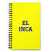 El Inca The Inca | Yellow Spiral Notebook, 140 Dotted Sheets | Funny Gift Idea Home Office Work | Mexican Spanish Pride Gift Mexicada