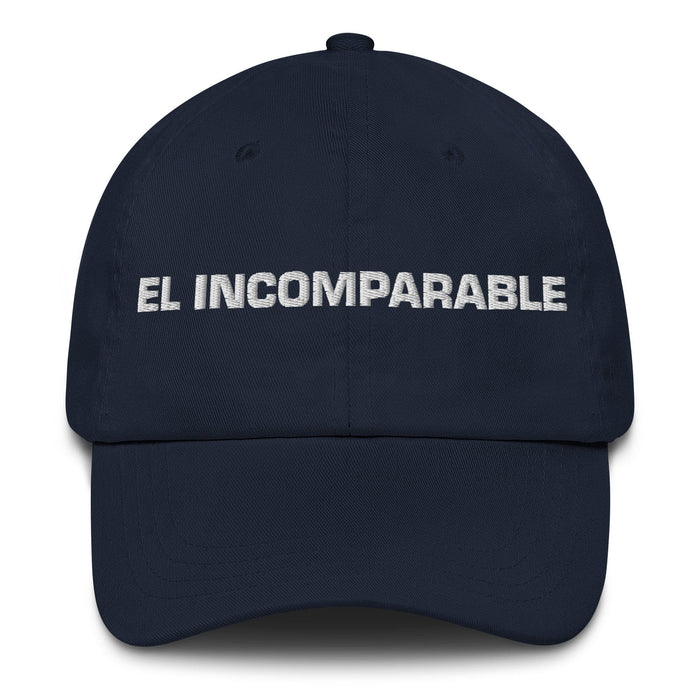 El Incomparable The Incomparable One Mexican Spanish Pride Gift Regalo Dad Hat Mexicada Navy