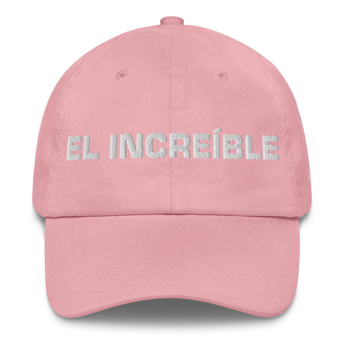 El Increíble The Incredible Mexican Spanish Pride Gift Regalo Dad Hat Mexicada Pink