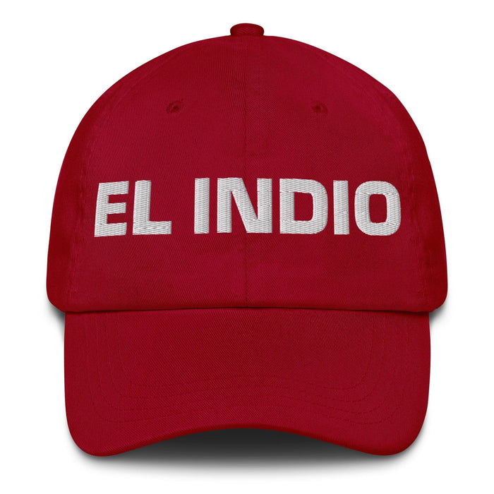 El Indio The Indian Mexican Spanish Pride Gift Regalo Dad Hat Mexicada Cranberry