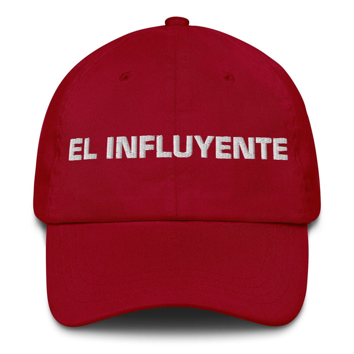 El Influyente The Influential One Mexican Spanish Pride Gift Regalo Dad Hat - Mexicada