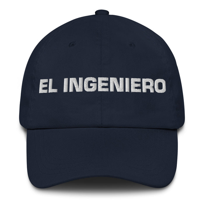 El Ingeniero The Engineer Mexican Spanish Pride Gift Regalo Dad Hat - Mexicada