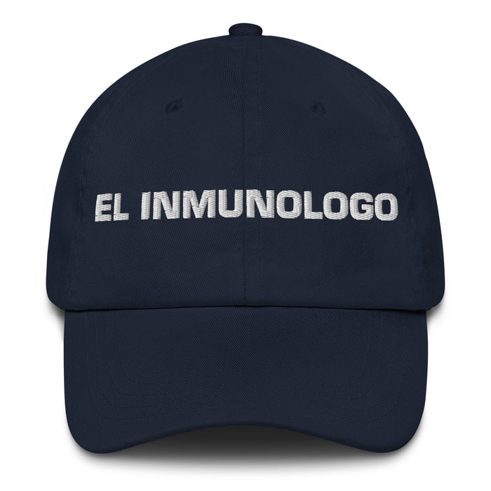 El Inmunologo The Immunologist Mexican Spanish Pride Gift Regalo Dad Hat - Mexicada