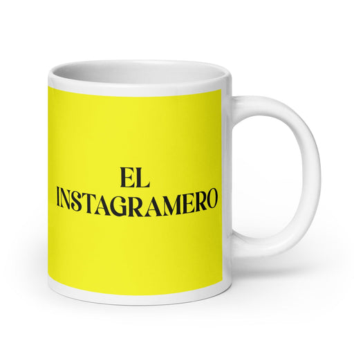 El Instagramero The Instagrammer Funny Home Office Work Coffee Mug Mexican Spanish Pride Gift White Glossy Cup Yellow Card Mug Mexicada 20 oz