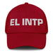 El Intp The Thinker Mexican Spanish Pride Gift Regalo Dad Hat Mexicada Cranberry