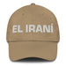 El Iraní The Iranian Mexican Spanish Pride Gift Regalo Dad Hat Mexicada Khaki