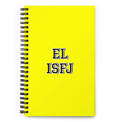 El Isfj The Defender | Yellow Spiral Notebook, 140 Dotted Sheets | Funny Gift Idea Home Office Work | Mexican Spanish Pride Gift Mexicada