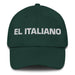 El Italiano The Italian Mexican Spanish Pride Gift Regalo Dad Hat Mexicada Spruce