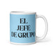 El Jefe De Grupo The Group Leader Funny Home Office Work Coffee Mug Mexican Spanish Pride Gift White Glossy Cup Sky Blue Card Mug Mexicada 11 oz
