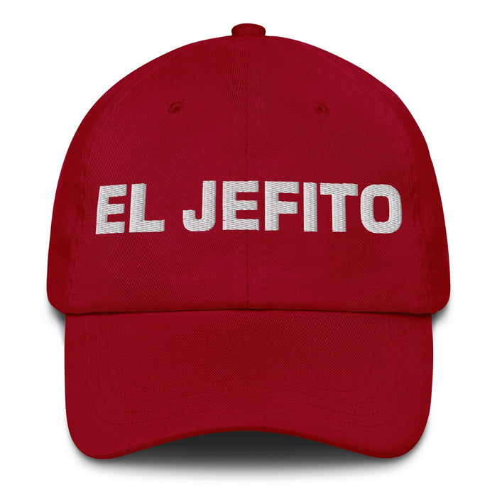 El Jefito The Little Boss Mexican Spanish Pride Gift Regalo Dad Hat Mexicada Cranberry