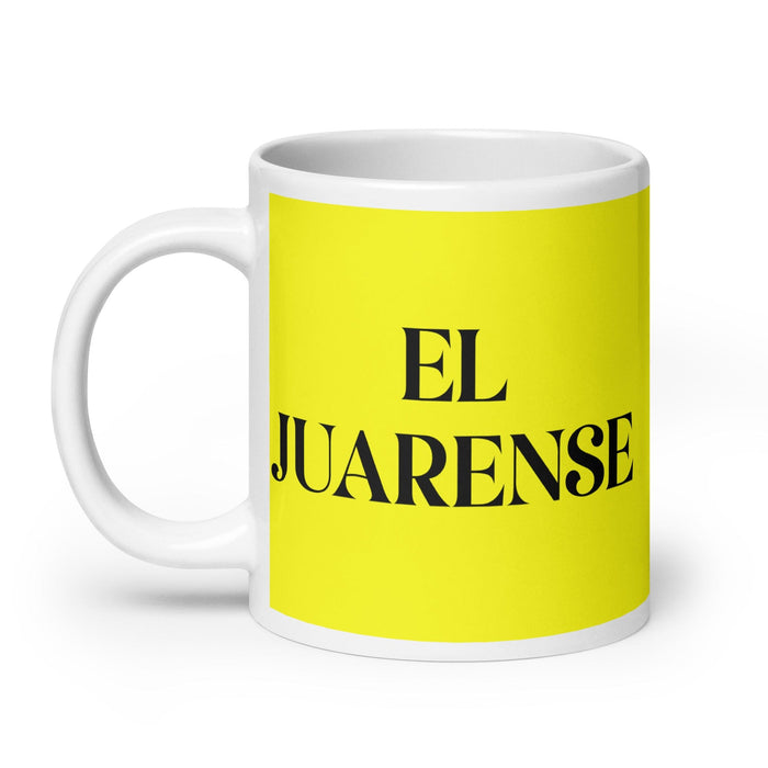 El Juarense The Juárez Resident Funny Home Office Work Coffee Mug Mexican Spanish Pride Gift White Glossy Cup Yellow Card Mug Mexicada