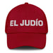 El Judío The Jew Mexican Spanish Pride Gift Regalo Dad Hat - Mexicada