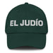 El Judío The Jew Mexican Spanish Pride Gift Regalo Dad Hat Mexicada Spruce