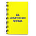 El Justiciero Social The Social Justice Advocate | Yellow Spiral Notebook, 140 Dotted Sheets | Funny Gift Idea Home Office Work | Mexican Spanish Pride Gift Mexicada