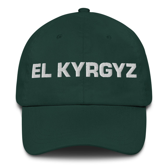 El Kyrgyz The Kyrgyz Mexican Spanish Pride Gift Regalo Dad Hat - Mexicada