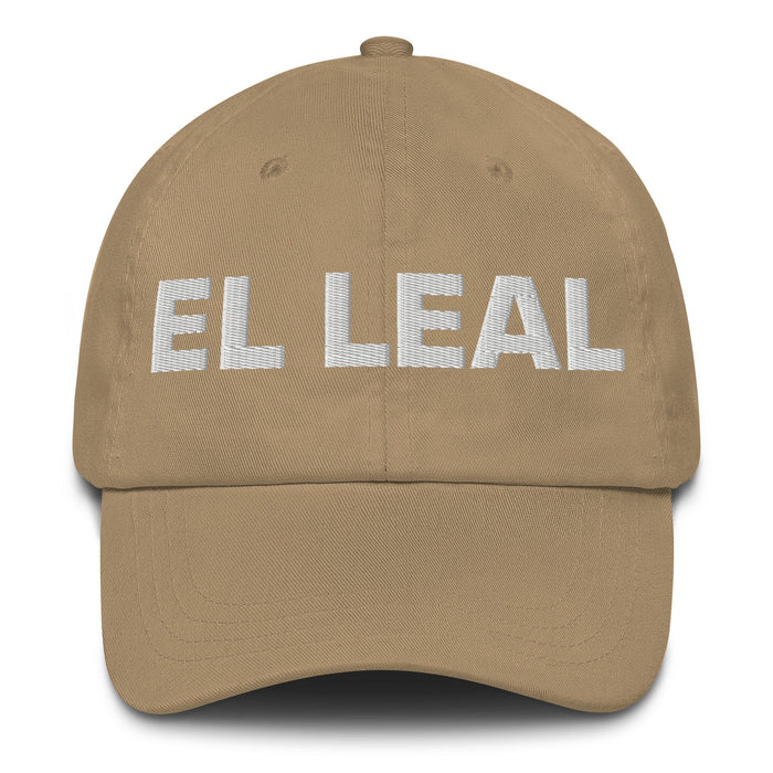 El Leal The Loyal One Mexican Spanish Pride Gift Regalo Dad Hat - Mexicada