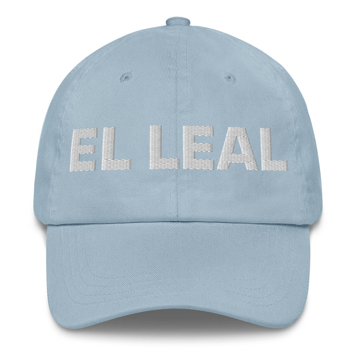 El Leal The Loyal One Mexican Spanish Pride Gift Regalo Dad Hat - Mexicada