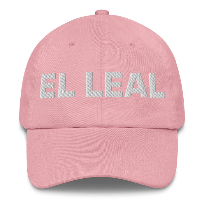 El Leal The Loyal One Mexican Spanish Pride Gift Regalo Dad Hat - Mexicada