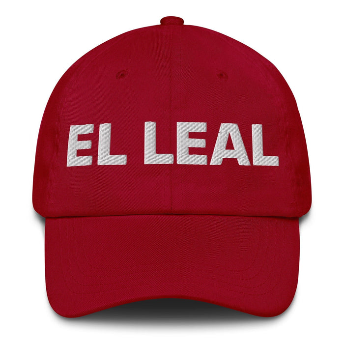 El Leal The Loyalist (Type 6) Mexican Spanish Pride Gift Regalo Dad Hat - Mexicada