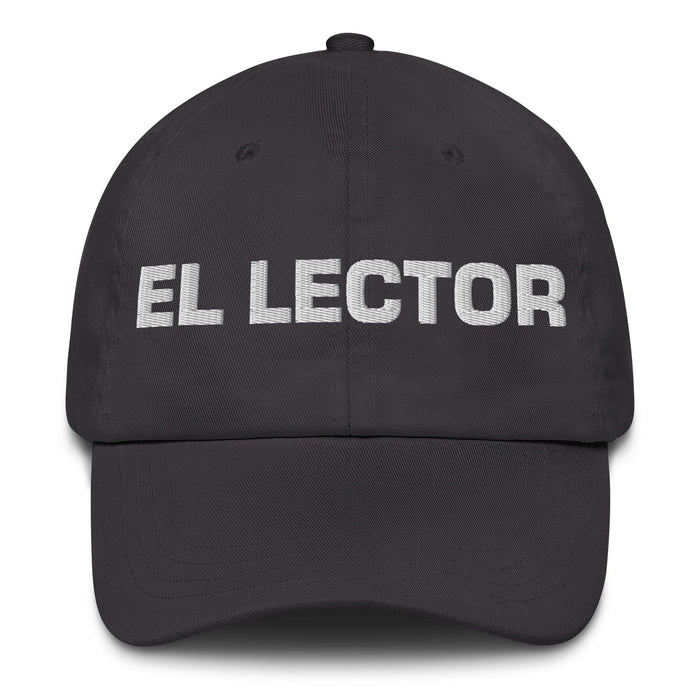 El Lector The Bookworm Mexican Spanish Pride Gift Regalo Dad Hat Mexicada Dark Grey