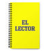 El Lector The Bookworm | Yellow Spiral Notebook, 140 Dotted Sheets | Funny Gift Idea Home Office Work | Mexican Spanish Pride Gift Mexicada