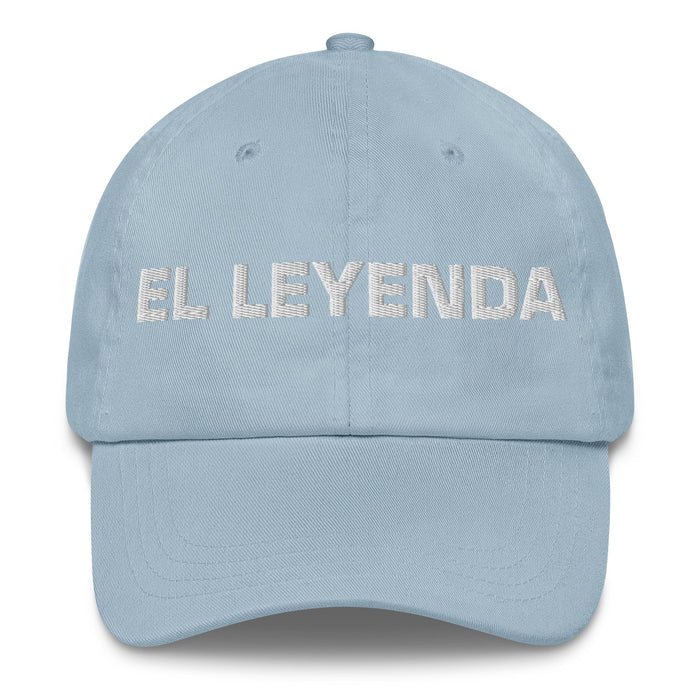 El Leyenda The Legend Mexican Spanish Pride Gift Regalo Dad Hat - Mexicada