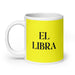 El Libra The Libra Funny Home Office Work Coffee Mug Mexican Spanish Pride Gift White Glossy Cup Yellow Card Mug Mexicada