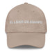 El Líder De Equipo The Team Leader Mexican Spanish Pride Gift Regalo Dad Hat Mexicada Stone