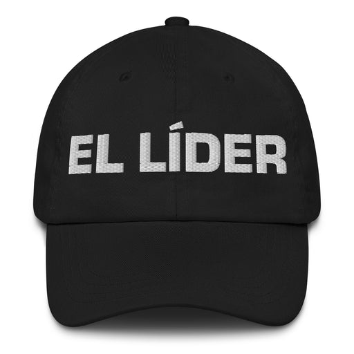 El Líder The Leader Mexican Spanish Pride Gift Regalo Dad Hat - Mexicada