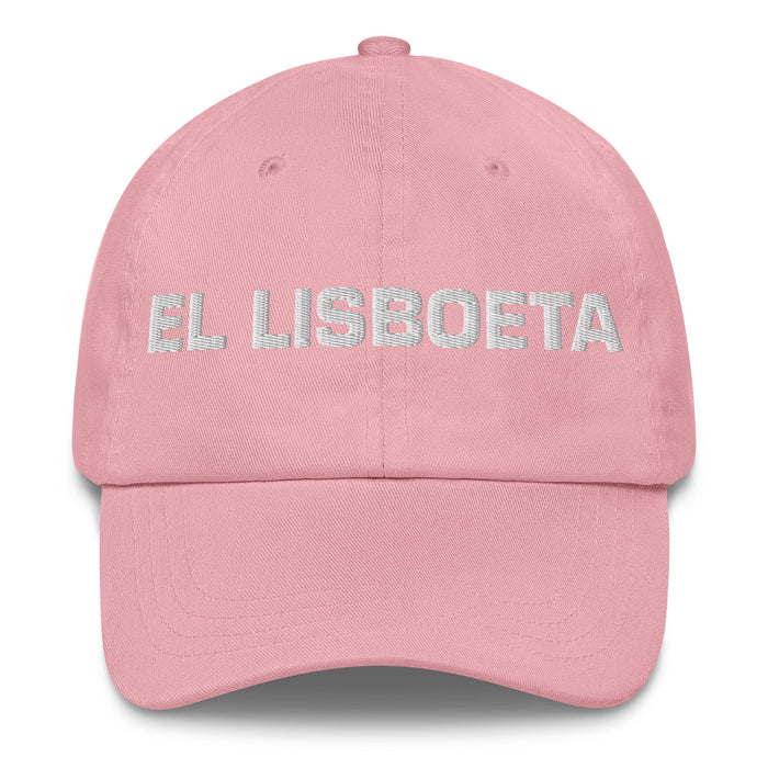 El Lisboeta The Lisbon Resident Mexican Spanish Pride Gift Regalo Dad Hat - Mexicada