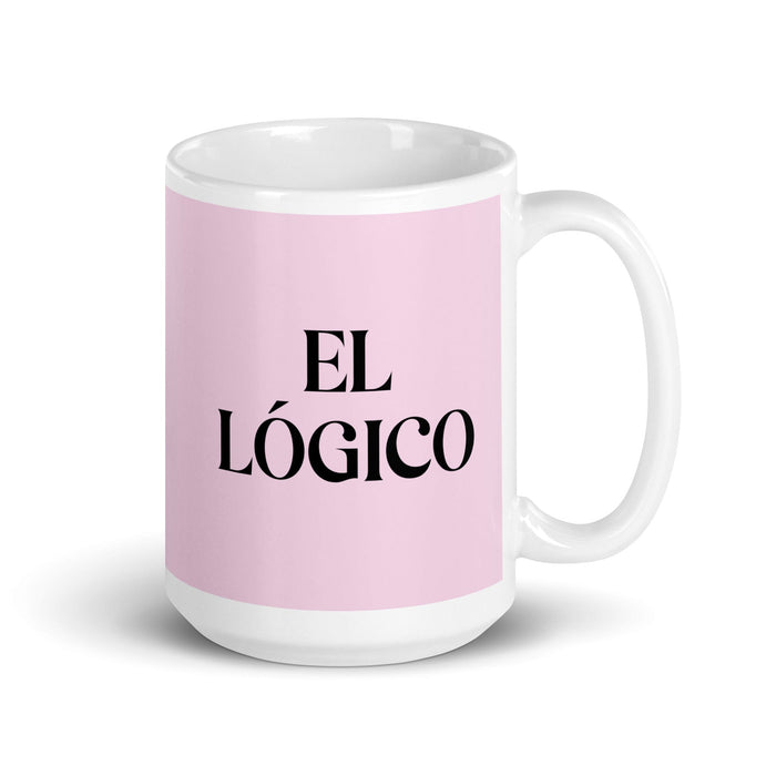 El Lógico The Logical Funny Home Office Work Coffee Mug Mexican Spanish Pride Gift White Glossy Cup Light Pink Card Mug Mexicada 15 oz