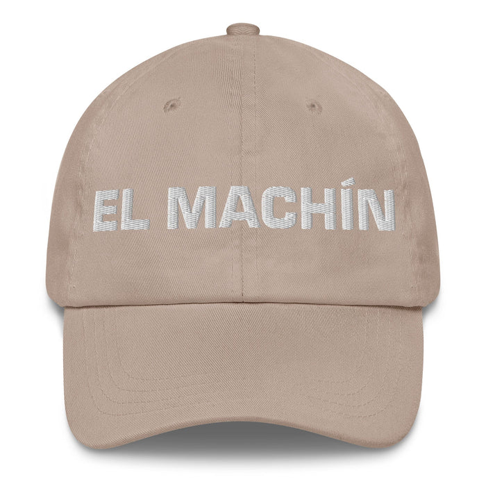 El Machín The Tough One Mexican Spanish Pride Gift Regalo Dad Hat Mexicada Stone