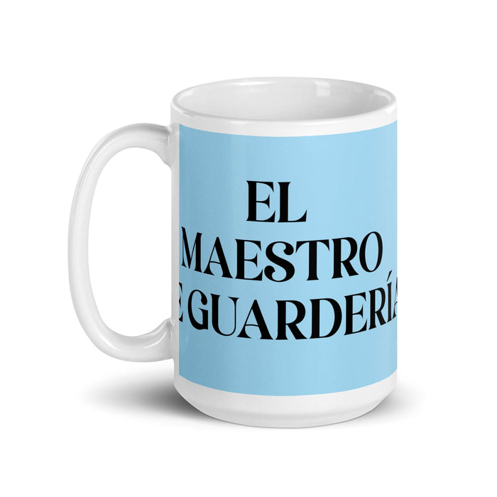 El Maestro De Guardería The Daycare Teacher Funny Home Office Work Coffee Mug Mexican Spanish Pride Gift White Glossy Cup Sky Blue Card Mug Mexicada