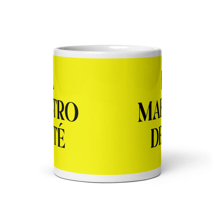 El Maestro Del Té The Tea Master Funny Home Office Work Coffee Mug Mexican Spanish Pride Gift White Glossy Cup Yellow Card Mug Mexicada