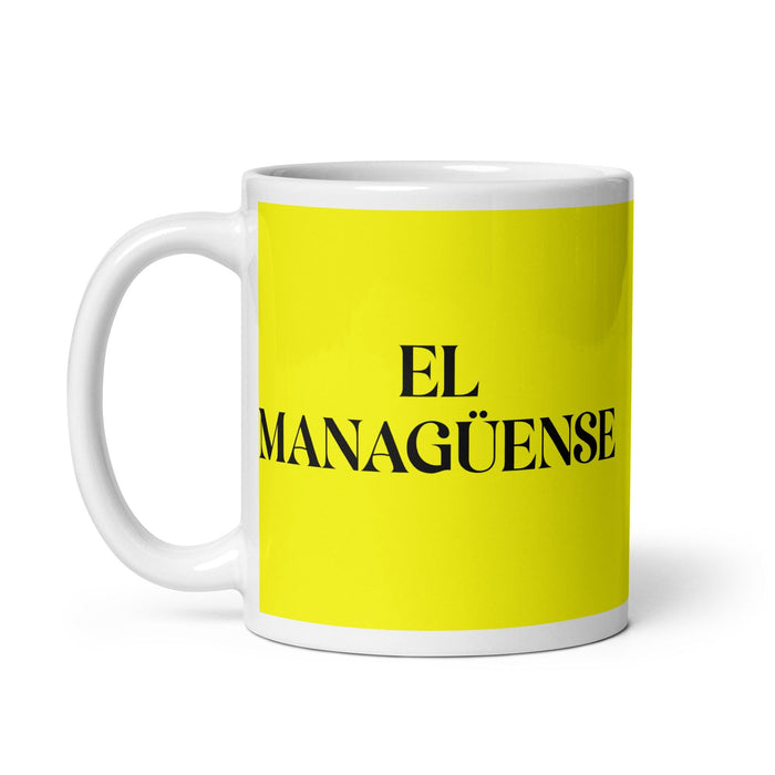 El Managüense The Managua Resident Funny Home Office Work Coffee Mug Mexican Spanish Pride Gift White Glossy Cup Yellow Card Mug Mexicada