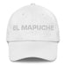 El Mapuche The Mapuche Mexican Spanish Pride Gift Regalo Dad Hat - Mexicada