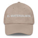 El Materialista The Materialist Mexican Spanish Pride Gift Regalo Dad Hat - Mexicada