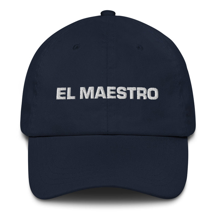 El Meastro The Teacher Mexican Spanish Pride Gift Regalo Dad Hat - Mexicada