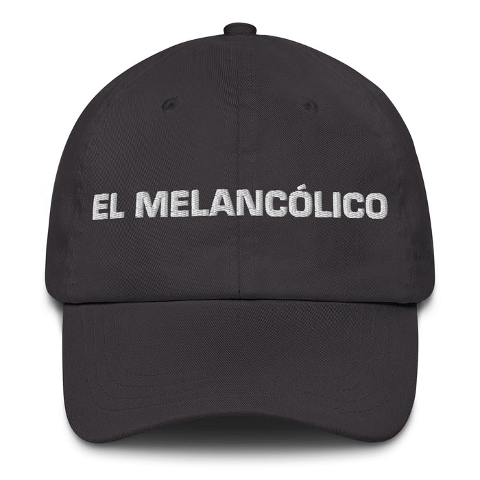 El Melancólico The Melancholic Mexican Spanish Pride Gift Regalo Dad Hat - Mexicada