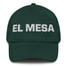 El Mesa The Mesa Resident Mexican Spanish Pride Gift Regalo Dad Hat Mexicada Spruce