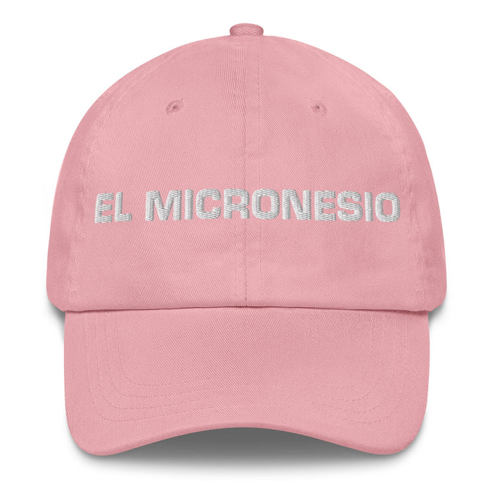 El Micronesio The Micronesian Mexican Spanish Pride Gift Regalo Dad Hat - Mexicada