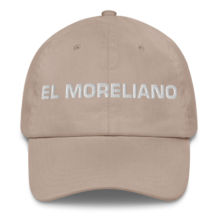 El Moreliano The Morelia Resident Mexican Spanish Pride Gift Regalo Dad Hat - Mexicada