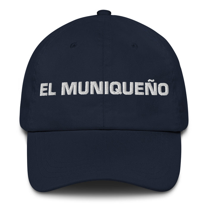 El Muniqueño The Munich Resident Mexican Spanish Pride Gift Regalo Dad Hat - Mexicada