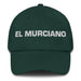 El Murciano The Murcia Resident Mexican Spanish Pride Gift Regalo Dad Hat Mexicada Spruce