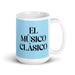 El Músico Clásico The Classical Musician Funny Home Office Work Coffee Mug Mexican Spanish Pride Gift White Glossy Cup Sky Blue Card Mug Mexicada 15 oz