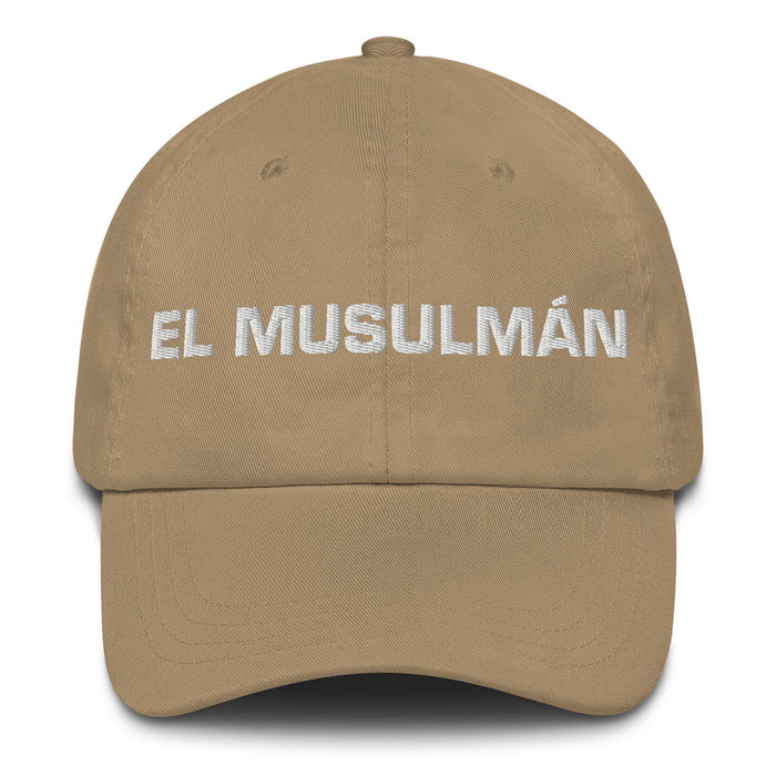 El Musulmán The Muslim Mexican Spanish Pride Gift Regalo Dad Hat Mexicada Khaki