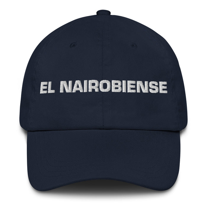 El Nairobiense The Nairobi Resident Mexican Spanish Pride Gift Regalo Dad Hat - Mexicada